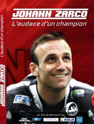 JOHANN ZARCO, L’audace d’un champion en DVD