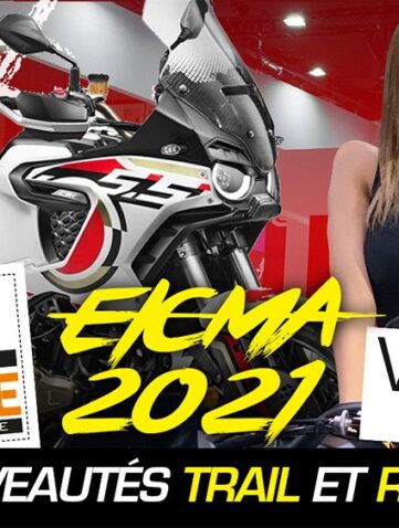 Toutes les nouveautés TRAIL et ROUTIERES de l'EICMA 2021