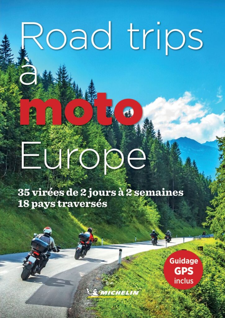 Road trips à Moto Europe